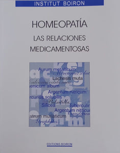 HOMEOPATIA LAS RELACIONES MEDICAMENTOSAS